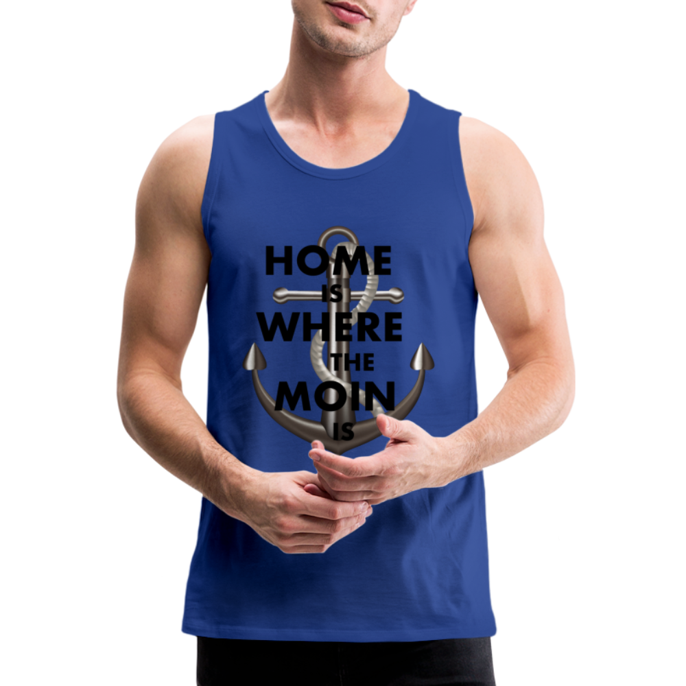 Männer Premium Tanktop T-Shirt Muskelshirt Achselshirt Home is Where the Moin is - Königsblau