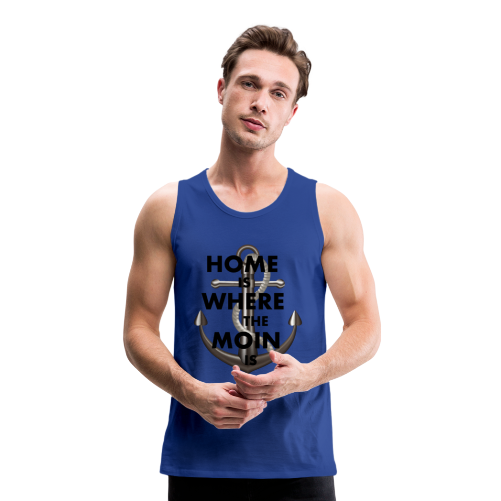 Männer Premium Tanktop T-Shirt Muskelshirt Achselshirt Home is Where the Moin is - Königsblau