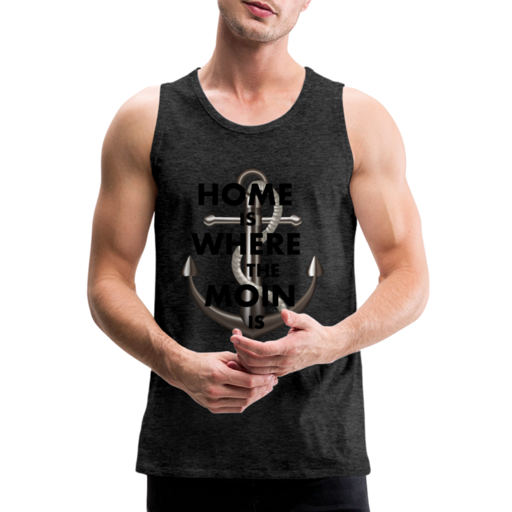 Männer Premium Tanktop T-Shirt Muskelshirt Achselshirt Home is Where the Moin is - Anthrazit