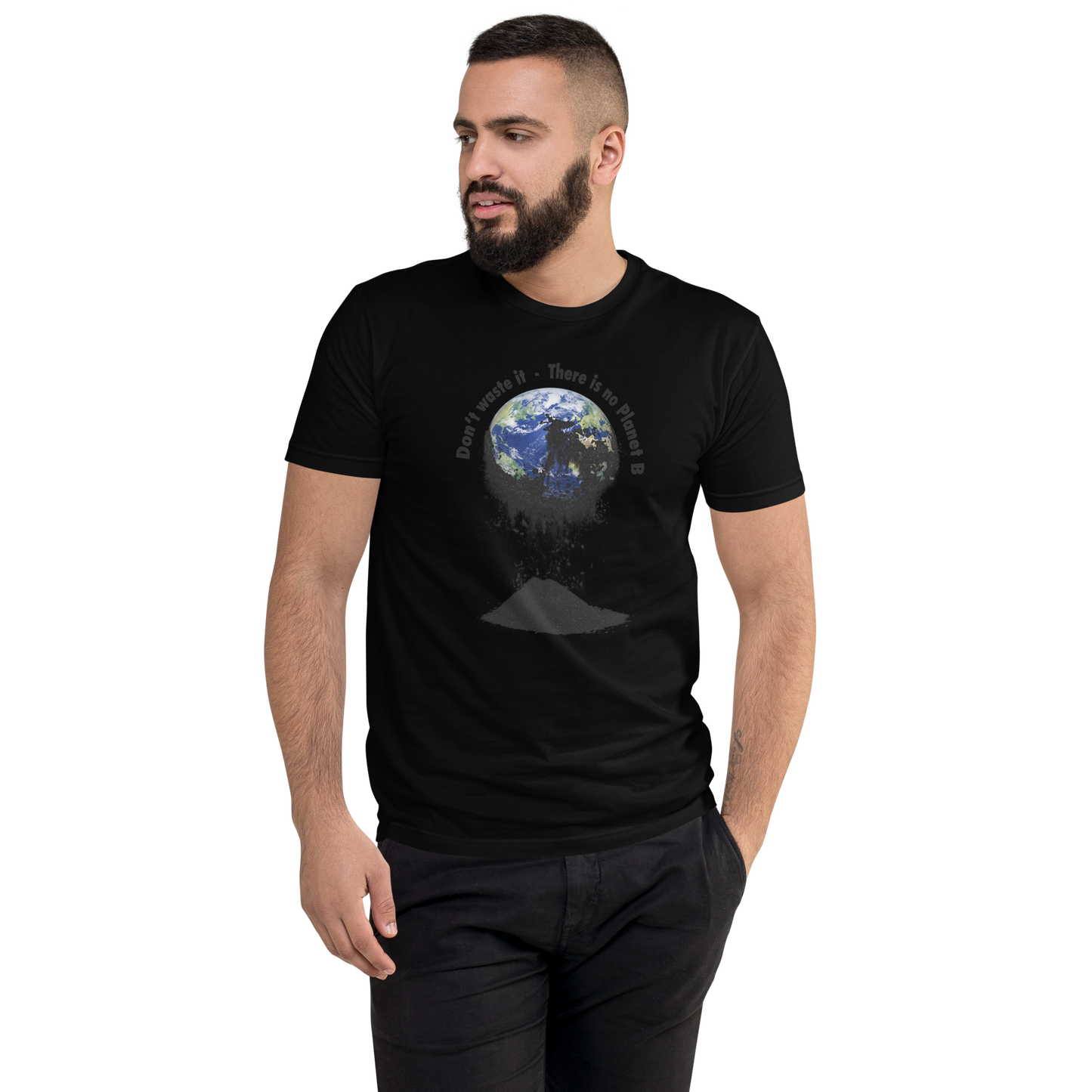 Kurzärmeliges T-Shirt Don't waste it. There is no Planet B.