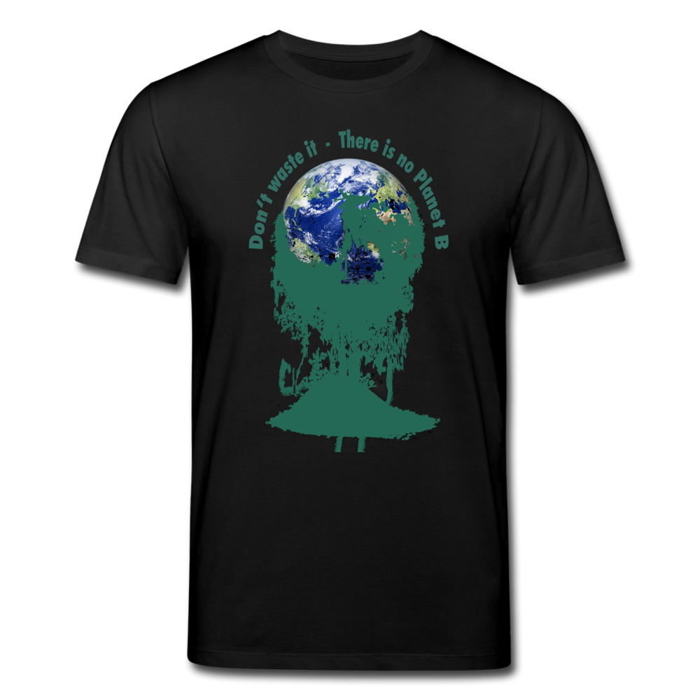 Männer Bio-T-Shirt von Stanley & Stella Don‘t waste it - There is no Planet B - Schwarz
