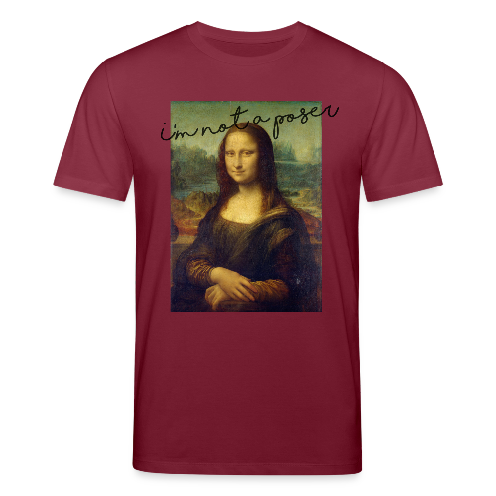 Männer Bio-T-Shirt von Stanley & Stella I'm not a poser - Burgunderrot