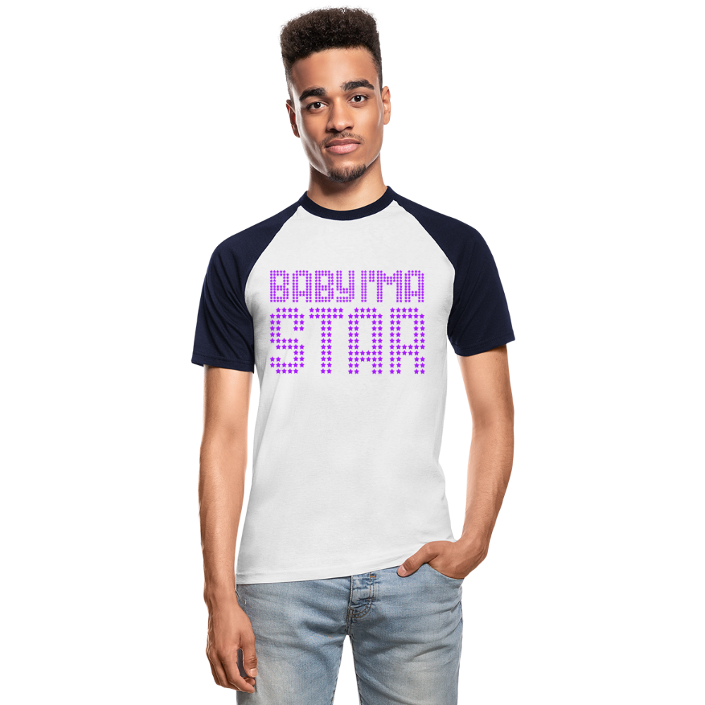 Männer Baseball-T-Shirt Baby I'm a Star - Weiß/Navy
