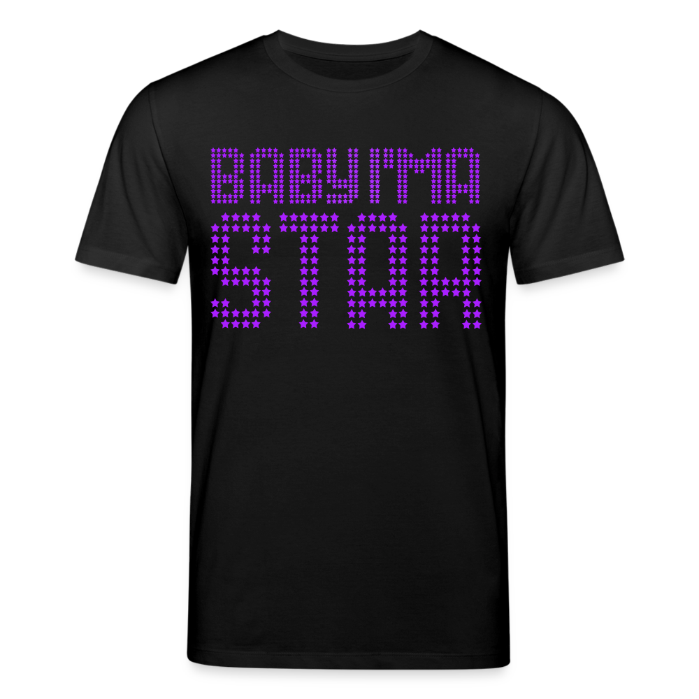 Männer Bio-T-Shirt von Stanley & Stella Baby I'm a Star - Schwarz