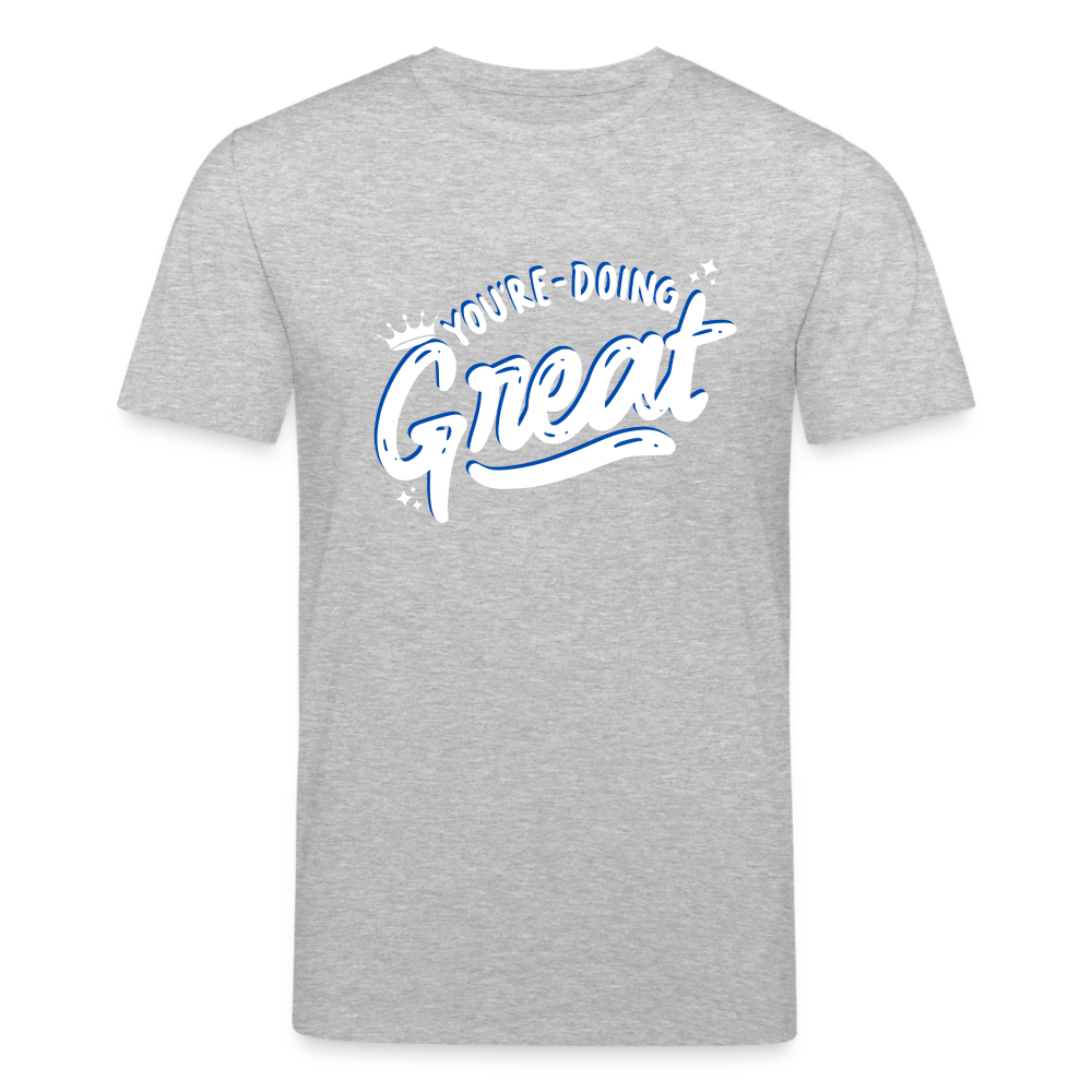Männer Bio-T-Shirt von Stanley & Stella You're Doing Great - Grau meliert