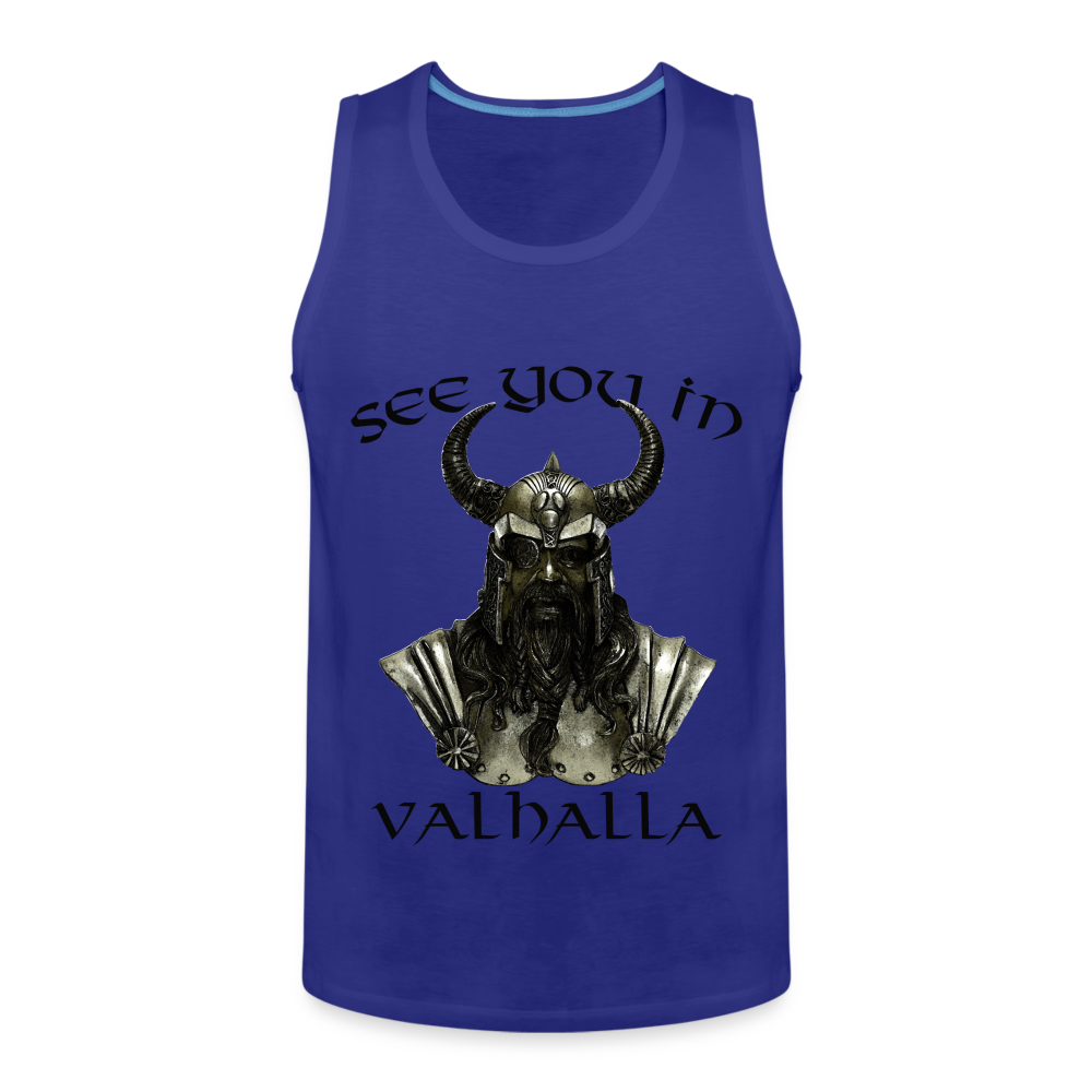 Männer Premium Tanktop T-Shirt Muskelshirt Achselshirt See You in Valhalla - Königsblau