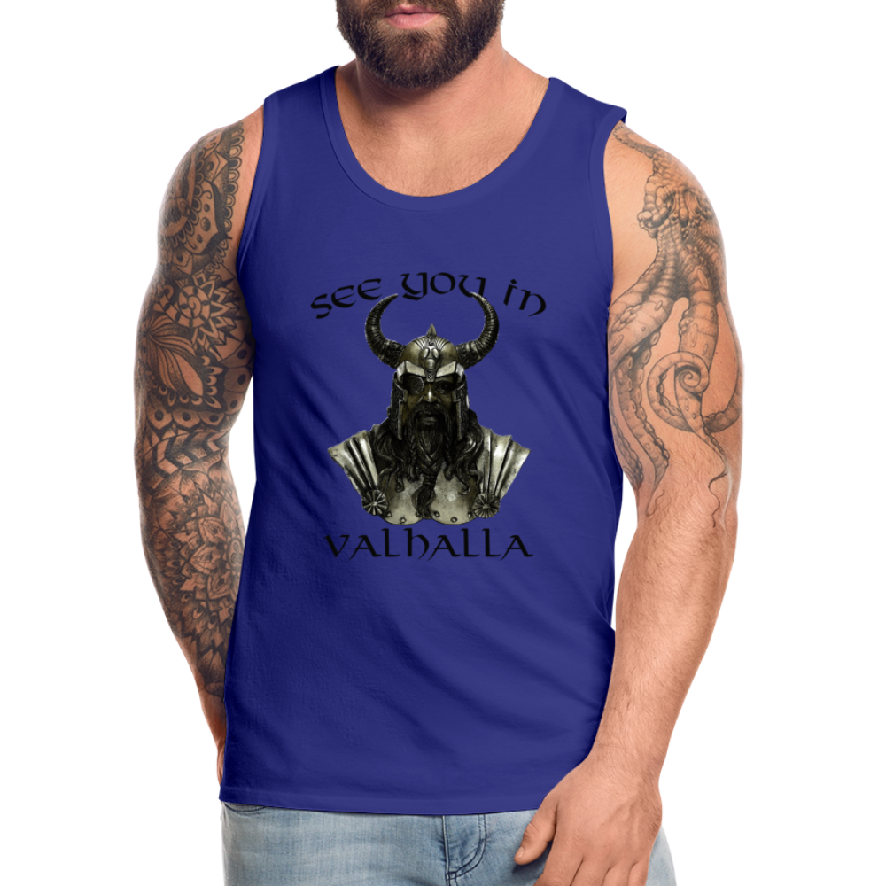 Männer Premium Tanktop T-Shirt Muskelshirt Achselshirt See You in Valhalla - Königsblau