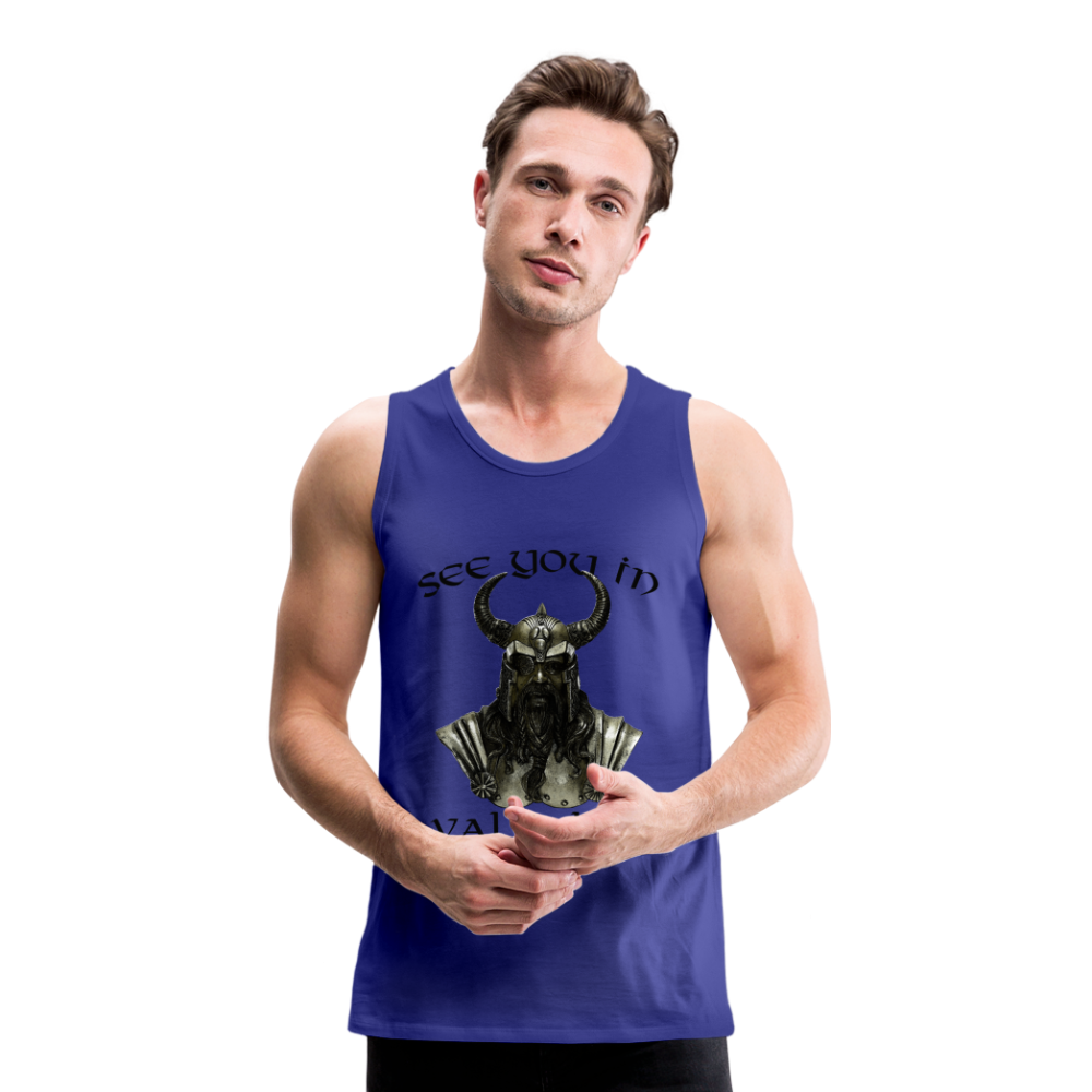 Männer Premium Tanktop T-Shirt Muskelshirt Achselshirt See You in Valhalla - Königsblau