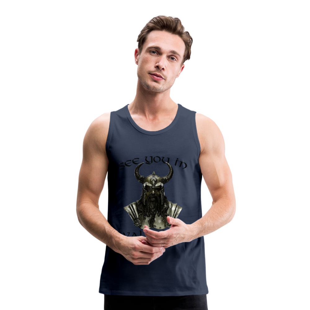 Männer Premium Tanktop T-Shirt Muskelshirt Achselshirt See You in Valhalla - Navy