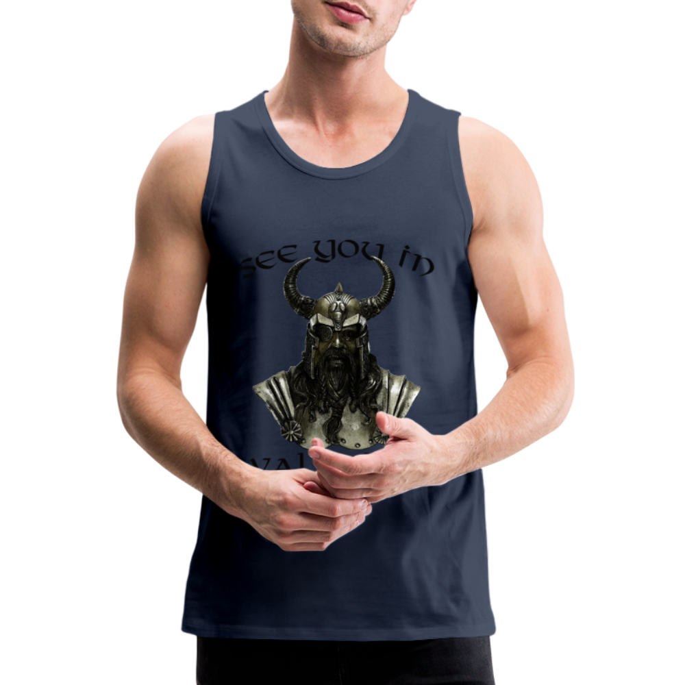 Männer Premium Tanktop T-Shirt Muskelshirt Achselshirt See You in Valhalla - Navy