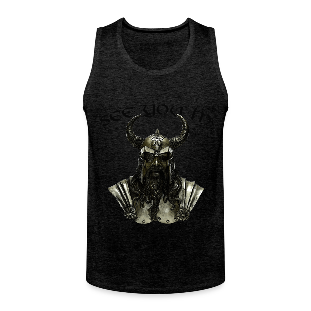Männer Premium Tanktop T-Shirt Muskelshirt Achselshirt See You in Valhalla - Anthrazit