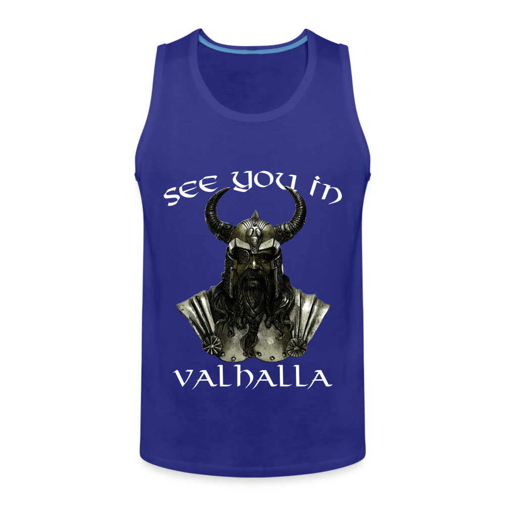 Männer Premium Tanktop T-Shirt Muskelshirt Achselshirt See You in Valhalla - Königsblau