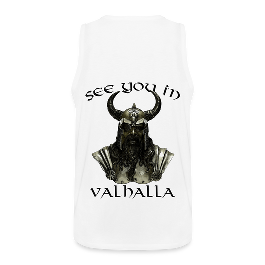 Männer Premium Tanktop T-Shirt Muskelshirt Achselshirt See You in Valhalla - weiß