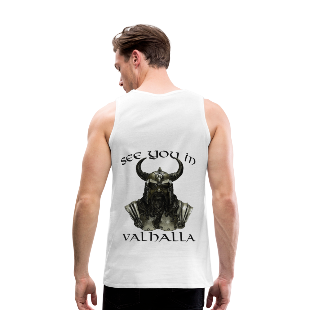 Männer Premium Tanktop T-Shirt Muskelshirt Achselshirt See You in Valhalla - weiß