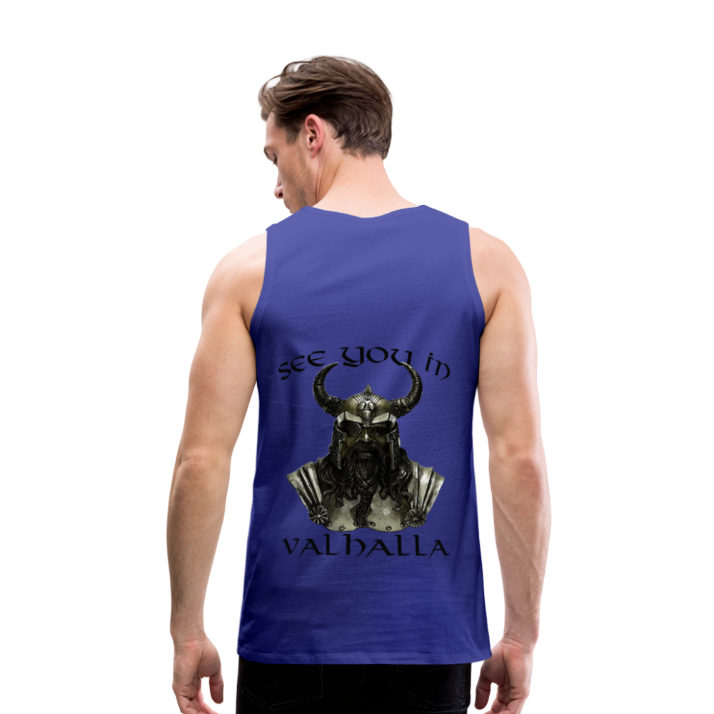 Männer Premium Tanktop T-Shirt Muskelshirt Achselshirt See You in Valhalla - Königsblau