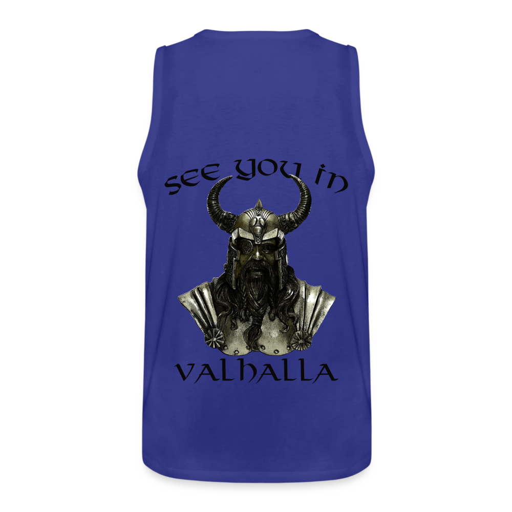 Männer Premium Tanktop T-Shirt Muskelshirt Achselshirt See You in Valhalla - Königsblau
