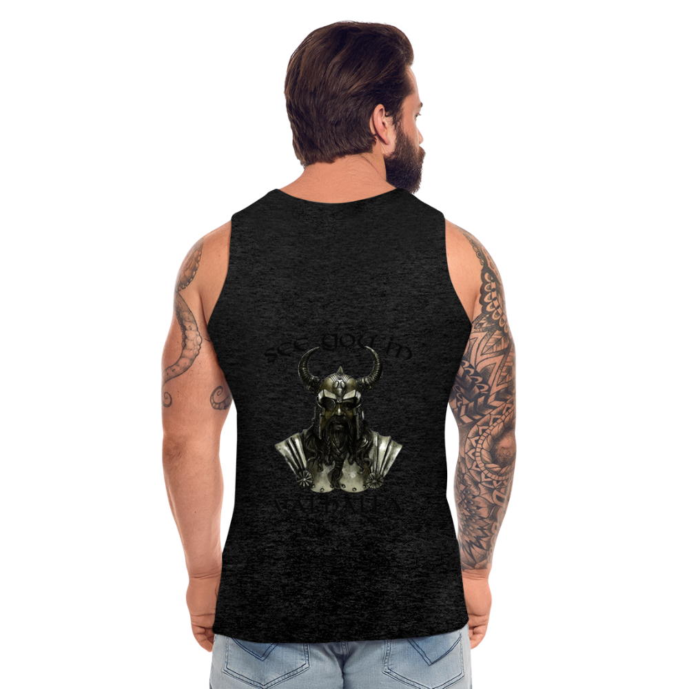 Männer Premium Tanktop T-Shirt Muskelshirt Achselshirt See You in Valhalla - Anthrazit