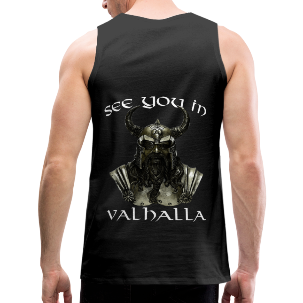 Männer Premium Tanktop T-Shirt Muskelshirt Achselshirt See You in Valhalla - Schwarz