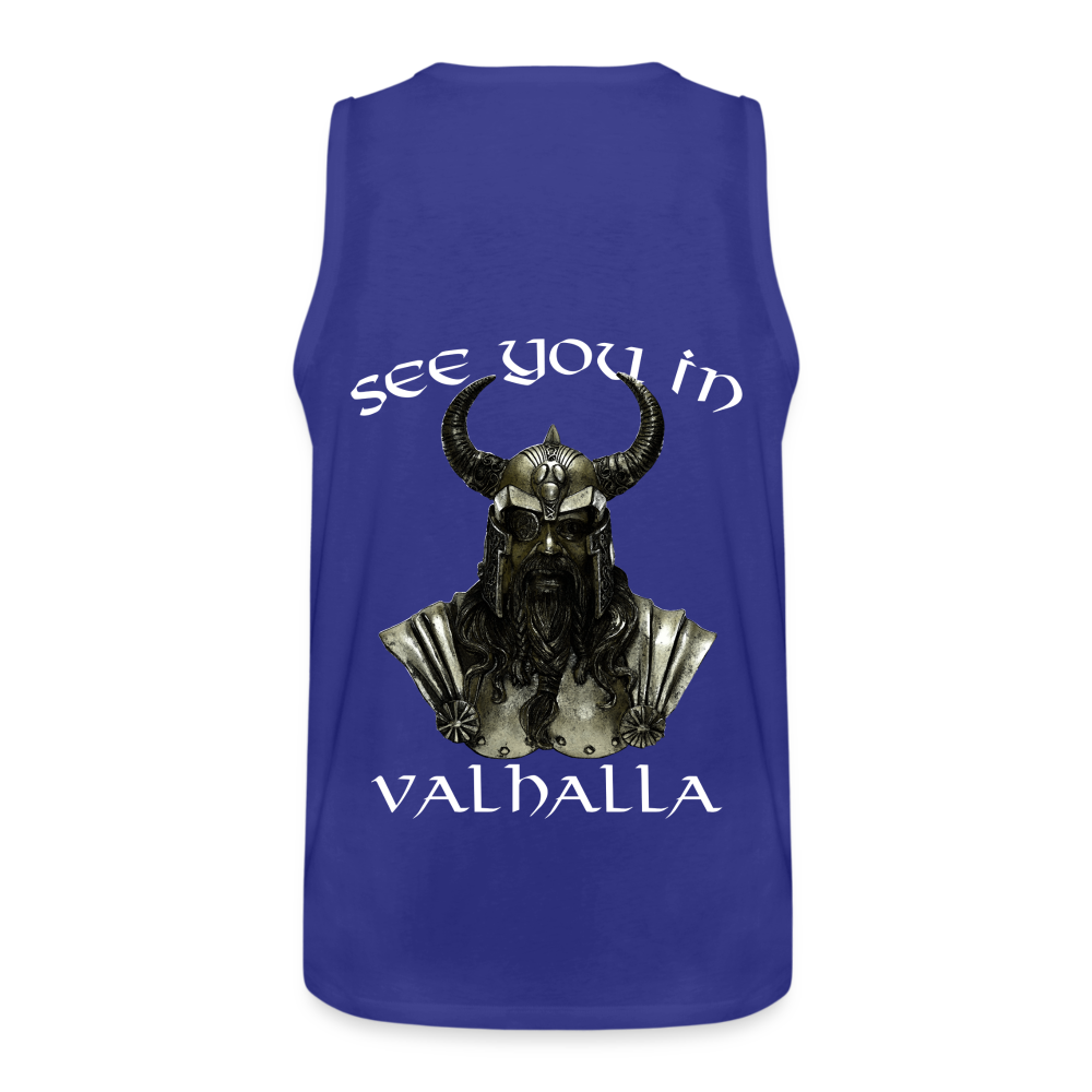 Männer Premium Tanktop T-Shirt Muskelshirt Achselshirt See You in Valhalla - Königsblau
