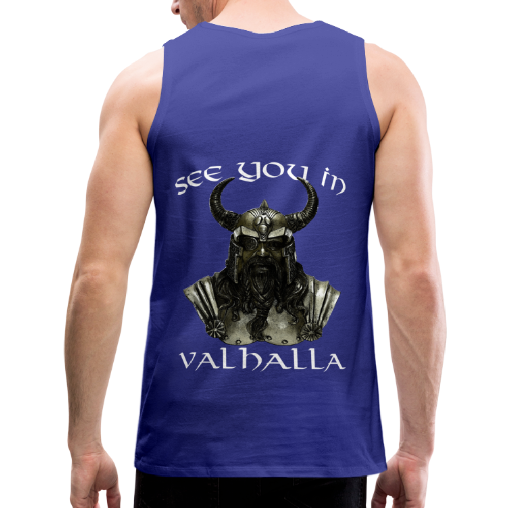 Männer Premium Tanktop T-Shirt Muskelshirt Achselshirt See You in Valhalla - Königsblau