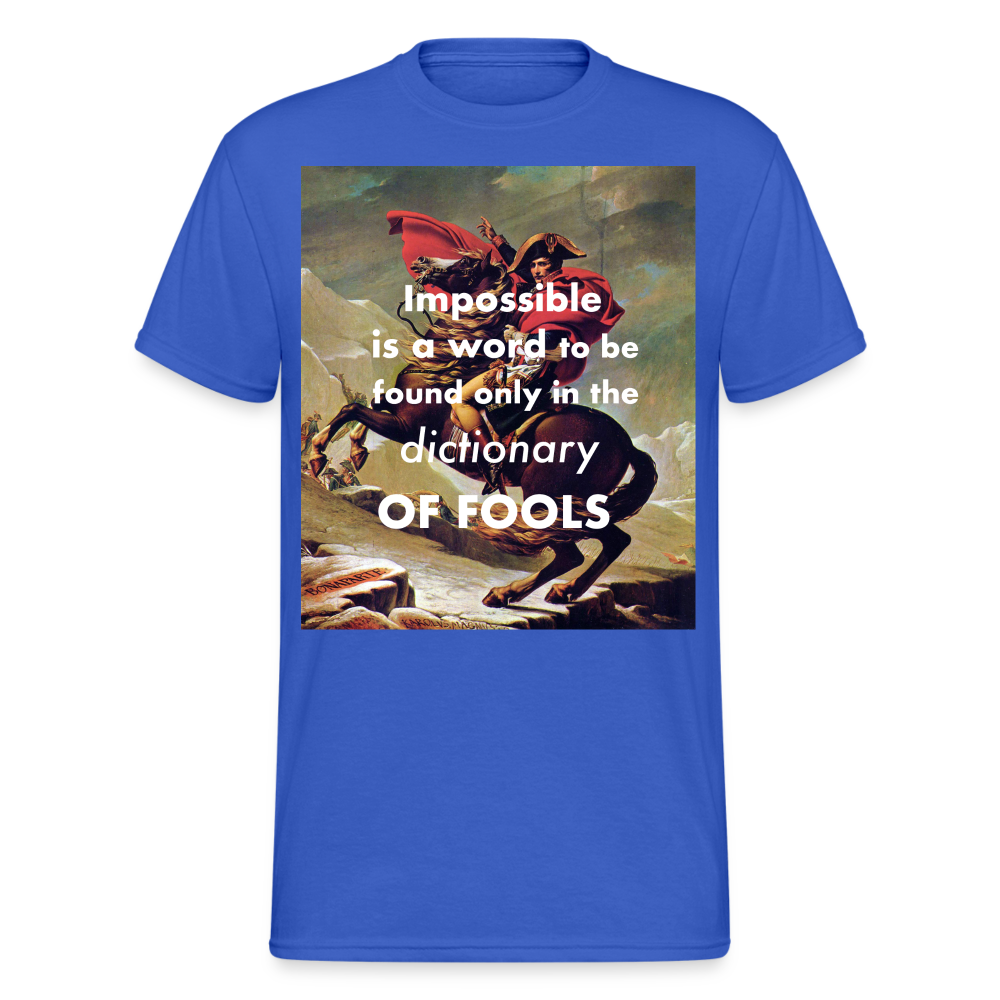 Männer Gildan Heavy Kurzarm T-Shirt Streetwear Impossible is a word - Königsblau
