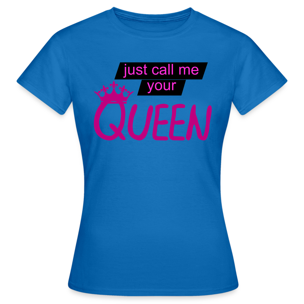 Damen T-Shirt Mädelsabend Party Fashion Rundhals Queen Top Streetwear - Royalblau