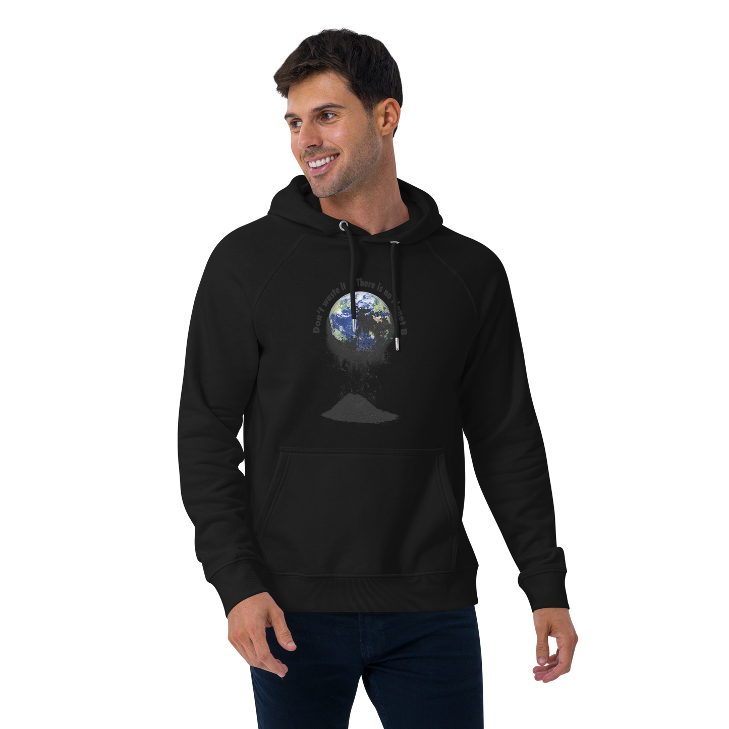 Unisex Bio-Raglan-Hoodie Don't waste it. There is no Planet B.