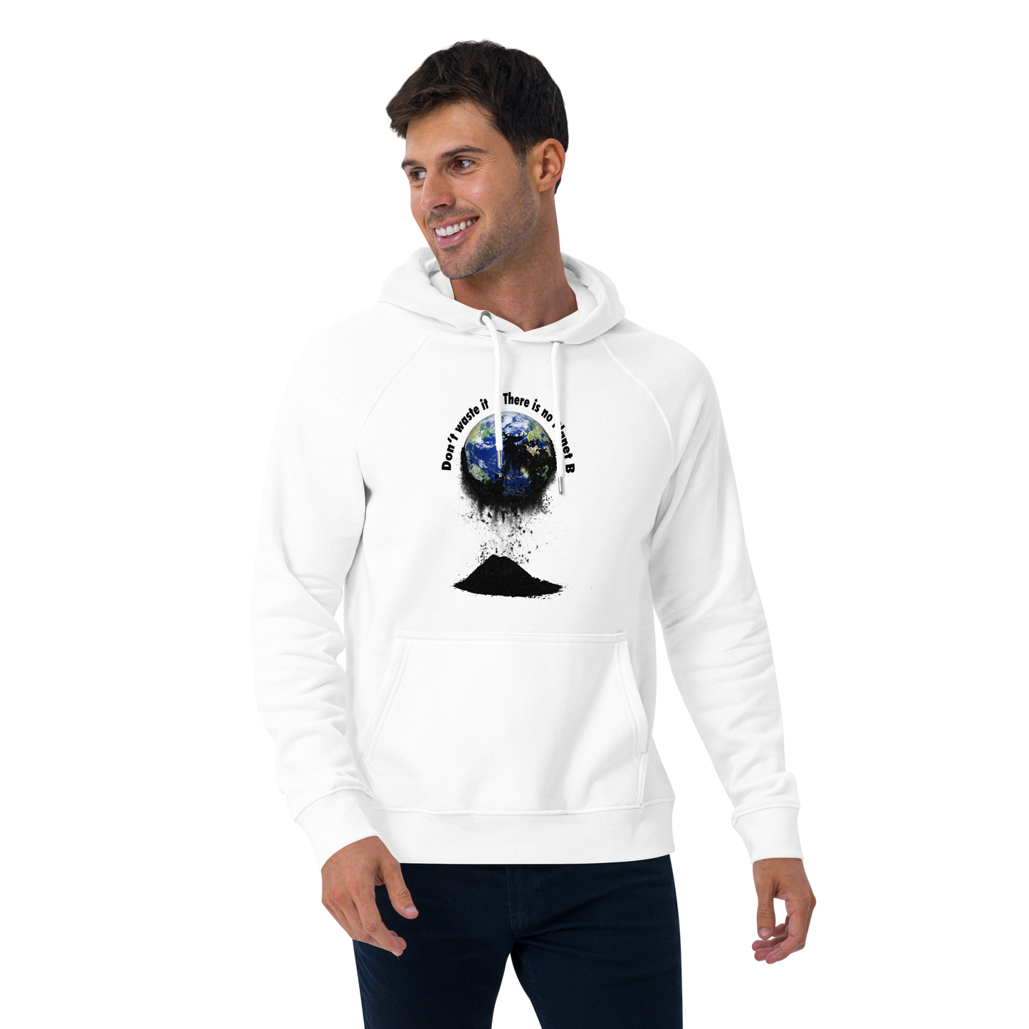 Unisex Bio-Raglan-Hoodie Don't waste it. There is no Planet B.