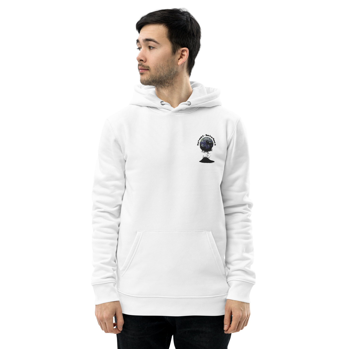 Umweltfreundlicher Unisex-Kapuzenpullover  Don't waste it. There is no Planet B.