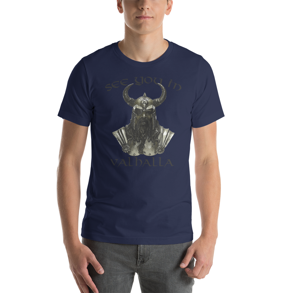 Unisex-T-Shirt See ou in Valhalla