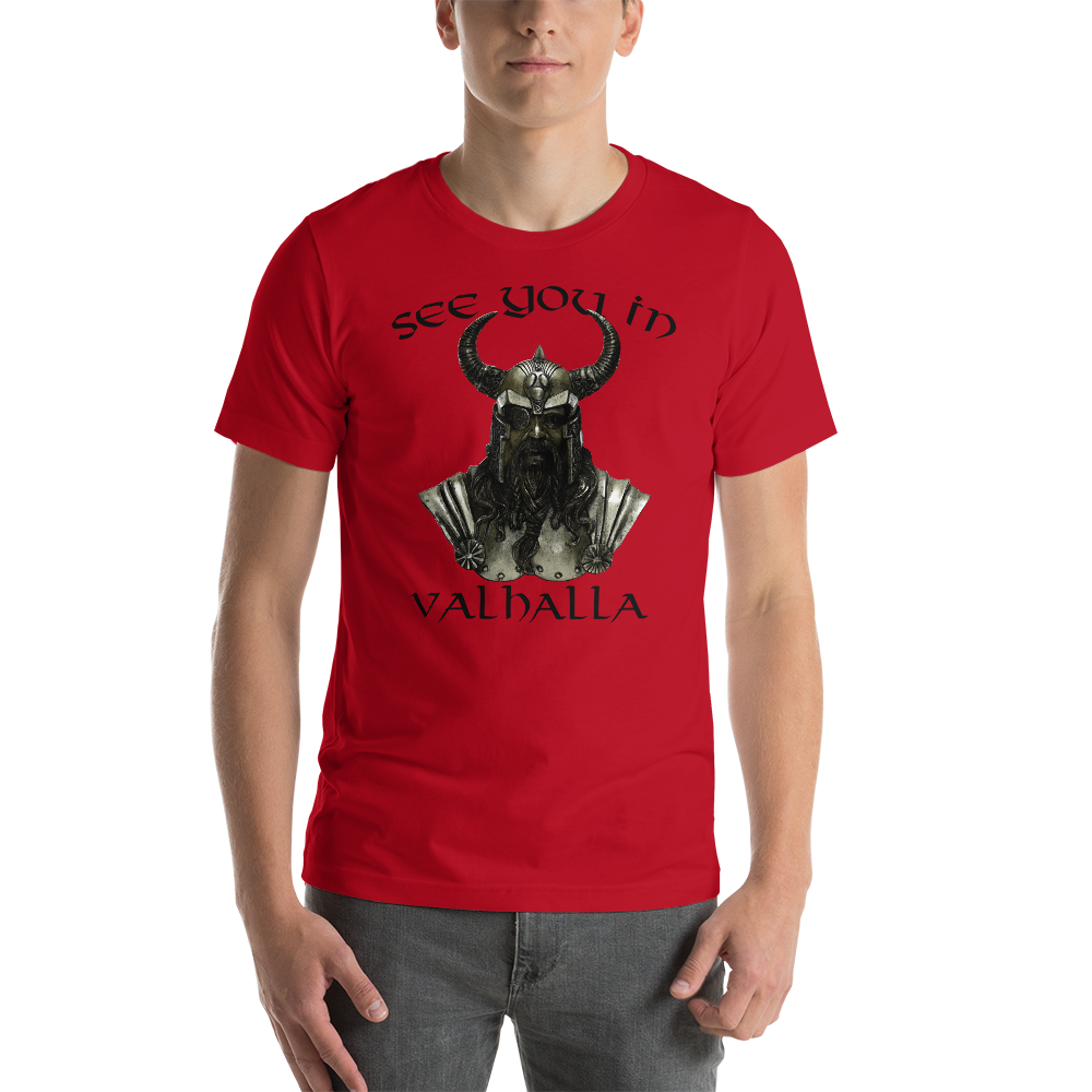 Unisex-T-Shirt See ou in Valhalla